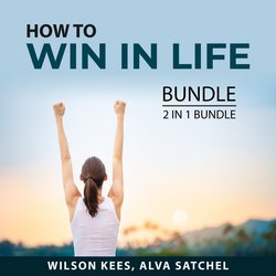 How to Win in Life Bundle, 2 in 1 Bundle|Kees, Wilson
