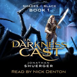 Shades of Black I: In Darkness Cast|Shuerger, Jonathan