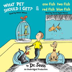 What Pet Should I Get? | One Fish Two Fish Red Fish Blue Fish|Seuss, Dr.