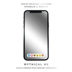 Mythical Me|Parham, Richella J.