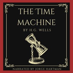 Time Machine, The|Wells, H. G.