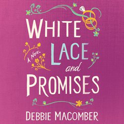 White Lace and Promises|Macomber, Debbie