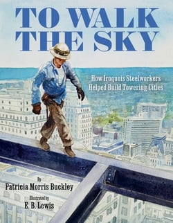To Walk the Sky|Patricia Morris Buckley