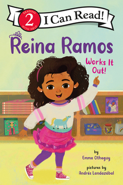 Reina Ramos Works It Out!|Emma Otheguy