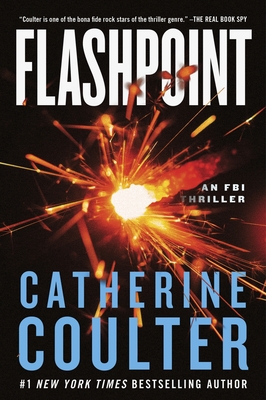 Flashpoint : An FBI Thriller, by Catherine Coulter
