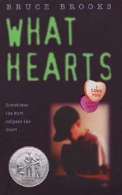 What Hearts|Bruce Brooks