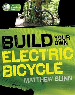 Build Your Own Electric Bicycle|Matthew Slinn