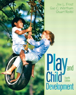 Play and Child Development|Joe Frost