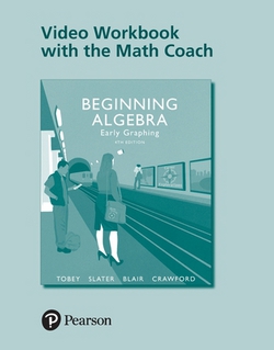 Video Workbook with the Math Coach for Beginning Algebra|Jr. John Tobey