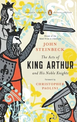 The Acts of King Arthur and His Noble Knights|John Steinbeck
