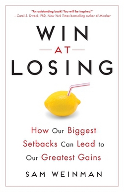 Win at Losing|Sam Weinman