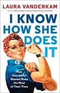 Laura VanderKam - I Know How She Does It (Paperback)