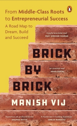 Brick by Brick|Manish Vij