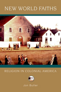 New World Faiths|Jon Butler