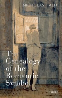 The Genealogy of the Romantic Symbol|Nicholas Halmi