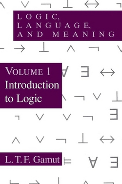 Logic, Language, and Meaning, Volume 1|L. T. F. Gamut