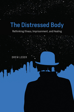 The Distressed Body|Drew Leder
