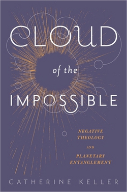 Cloud of the Impossible|Catherine Keller
