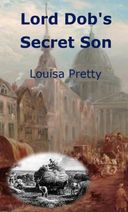Lord Dob's Secret Son|Louisa Pretty