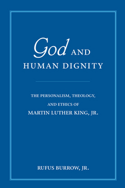 God and Human Dignity|Rufus Burrow