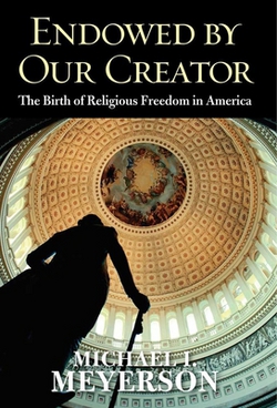Endowed by Our Creator|Michael I. Meyerson