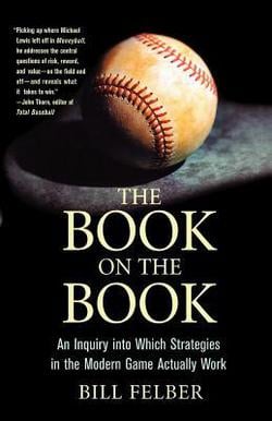 The Book on the Book|Bill Felber