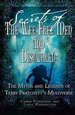 Secrets of The Wee Free Men and Discworld|Carrie Pyykkonen