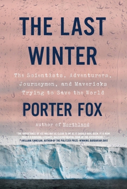 The Last Winter|Porter Fox