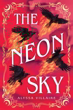 The Neon Sky|Alyssa Villaire