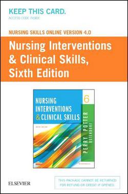 Nursing Skills Online Version 4.0 for Nursing Interventions & Clinical Skills (Access Code)|Anne G. Perry