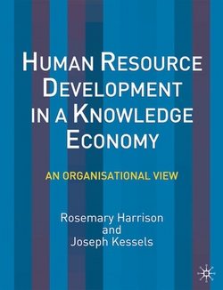 Human Resource Development in a Knowledge Economy|Rosemary Harrison