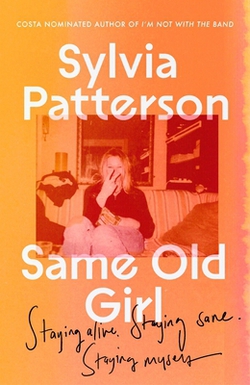 Same Old Girl|Sylvia Patterson