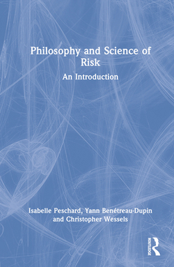 Philosophy and Science of Risk|Isabelle Peschard