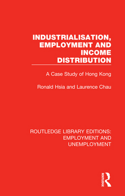 Industrialisation, Employment and Income Distribution|Ronald Hsia