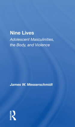 Nine Lives|James Messerschmidt