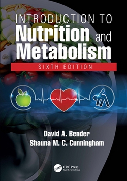 Introduction to Nutrition and Metabolism|David A. Bender