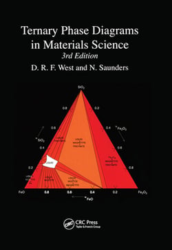 Ternary Phase Diagrams in Materials Science|D. R. F. West