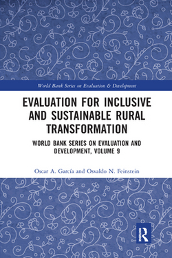 Evaluation for Inclusive and Sustainable Rural Transformation|Oscar A. García