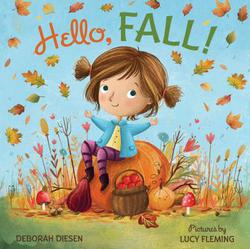 Hello, Fall!|Deborah Diesen