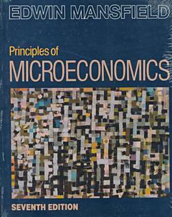 Principles of Microeconomics|Edwin Mansfield