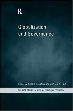 Globalization and Governance|Jeffrey A. Hart