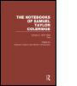 Coleridge Notebooks V4 Text|Kathleen Coburn