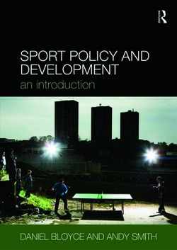 Sport Policy and Development|Daniel Bloyce