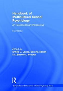 Handbook of Multicultural School Psychology|Emilia C. Lopez