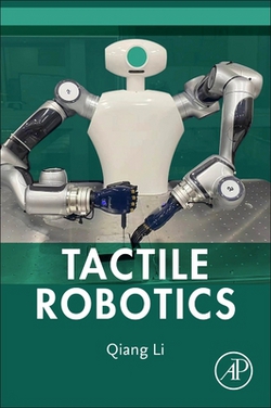 Tactile Robotics|Qiang Li