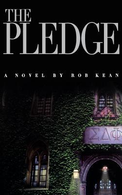 The Pledge, by Rob Kean