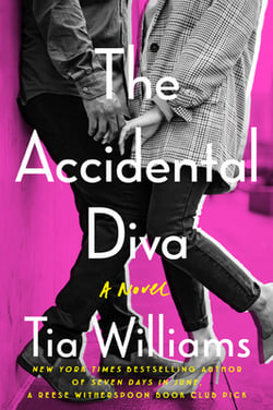 The Accidental Diva|Tia Williams