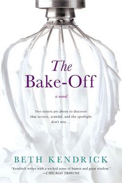 The Bake-Off|Beth Kendrick