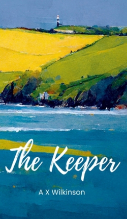The Keeper|A. X. Wilkinson