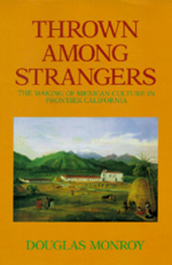 Thrown Among Strangers|Douglas Monroy